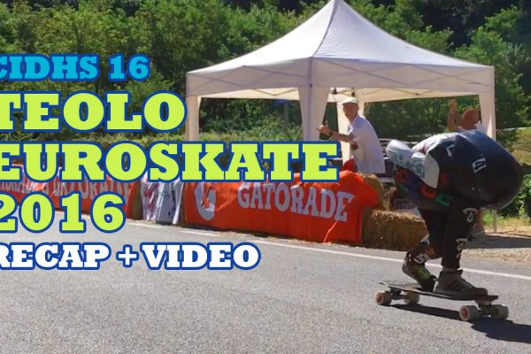 teolo euroskate 2016 cidhs recap video