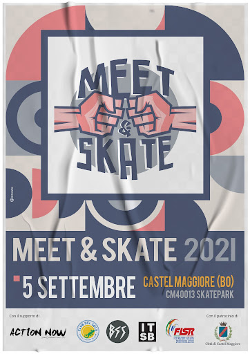 Meet & Skate Castel Maggiore 2021